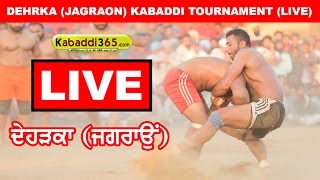 Dehrka (Jagraon) Kabaddi Tournament 09 Dec 2016