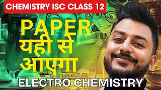 Chemistry Lec - 08 ELECTRO CHEMISTRY  ISC Class 12 | Youtube Live | Abhishek Sir | Maaheshwari Class