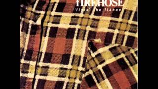 fIREHOSE - The First Cuss