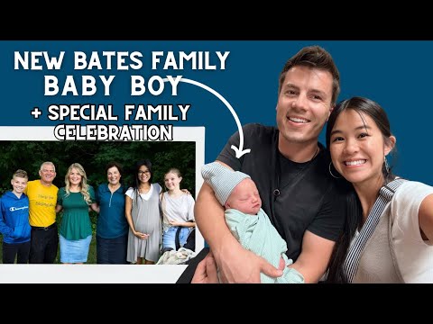 THE NEWEST BATES BABY BOY + SPECIAL FAMILY CELEBRATION