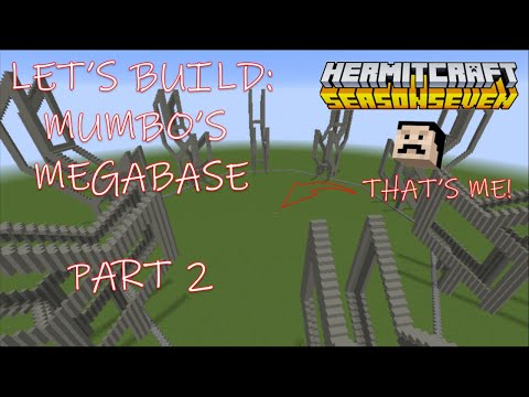 Let's Build MUMBO JUMBO'S HERMITCRAFT S7 MEGABASE (Tutorial series) - Part 2