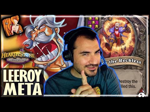 IT’S A LEEROY META! - Hearthstone Battlegrounds