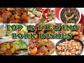 TOP 15 FILIPINO PORK DISHES | FILIPINO FOOD | FILIPINO PORK RECIPES | Pepperhona’s Kitchen