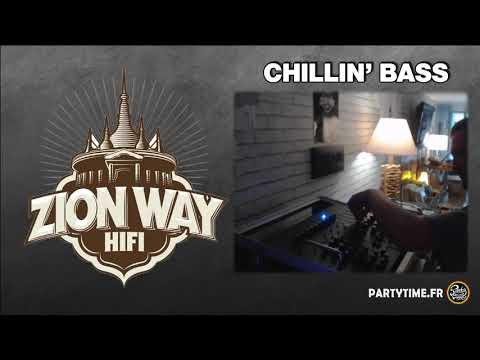 Chillin Bass 51 Zion Way & Miky Grey systematik sound
