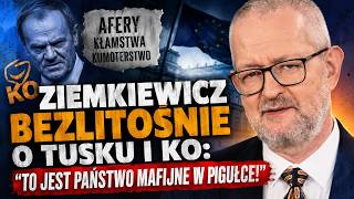 Ziemkiewicz BEZLITOŚNIE o Tusku i KO: „To jest państwo mafijne w pigułce!”
