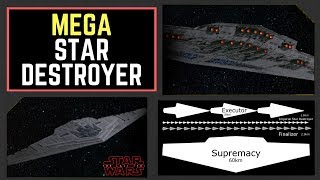 Snoke's new 60km Mega Star Destroyer Revealed - "The Supremacy"! Star Wars: The Last Jedi News!