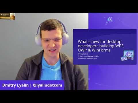 What's new for desktop developers building WPF, UWP & WinForms