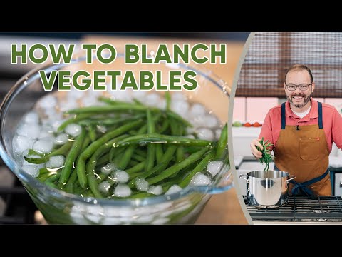 How to Blanch Vegetables