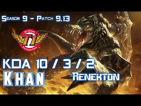 SKT T1 Khan RENEKTON vs NASUS Top - Patch 9.13 KR Ranked