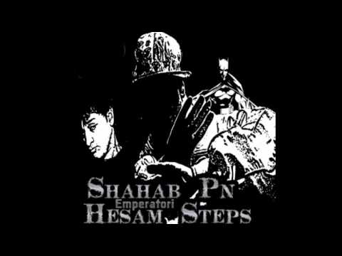 Hesam Steps Ft Shahab Pn - Emperatoori