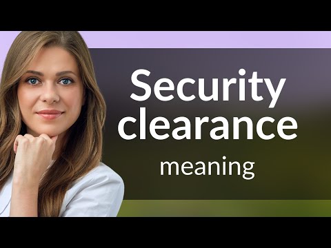 Security Clearance Definition