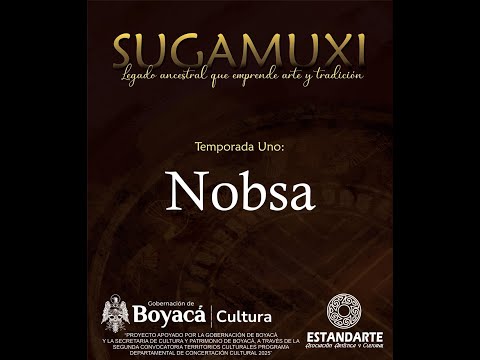 Capitulo Tres, Nobsa Turístico – Primera Temporada.