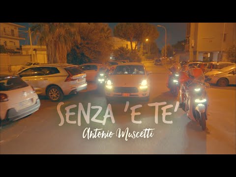 Antonio Muscetti  - "Senza 'e tè" (Official Video 2025)