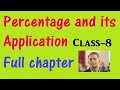 Percentage and its Application Class 8 full chapter