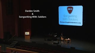Darden Smith and Songwriting With: Soldiers