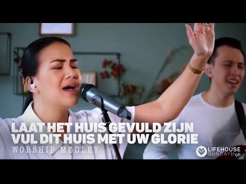 Laat het huis gevuld zijn & Vul dit huis met Uw glorie (Medley) | LFHS Worship