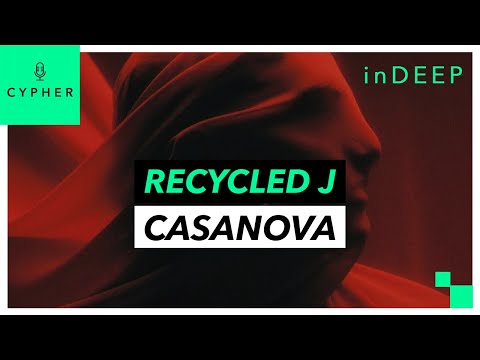 ANÁLISIS y REACCIÓN de "CASANOVA" de Recycled J | Cypher inDEEP