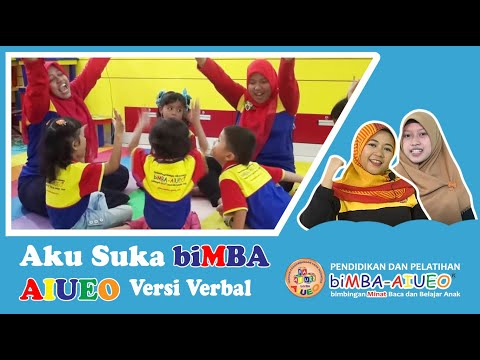 Aku Suka biMBA AIUEO Versi Verbal