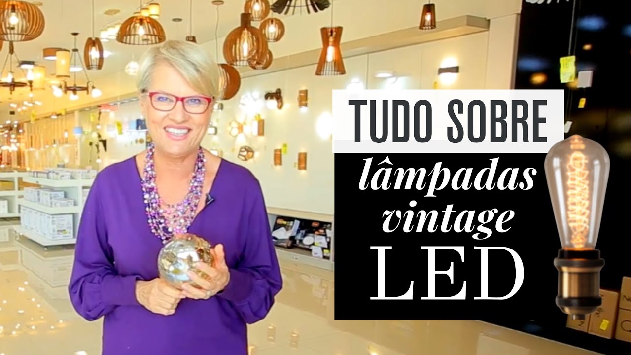 LÂMPADAS DE FILAMENTO DE LED: tamanhos, temperatura de cor e como usar