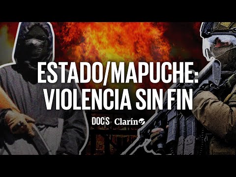 THE MAPUCHE WAR FROM THE INSIDE: A journey to the heart of the conflict where the Chilean state c...