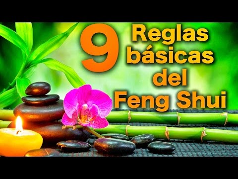 9 Reglas Básicas Del Feng Shui Para Cambiar Tu Casa