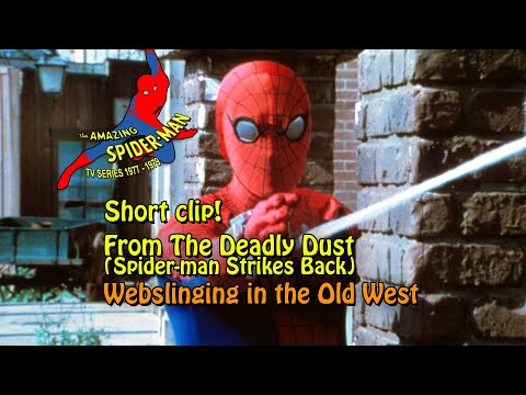 Clip: Web-slinging in the Old West from The Deadly Dust (Spider-man Strikes Back)