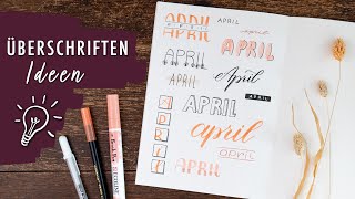 Bullet Journal ÜBERSCHRIFTEN April 2022