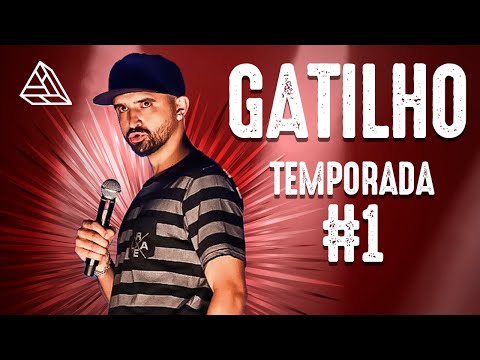 THIAGO VENTURA - GATILHO PRIMEIRA TEMPORADA