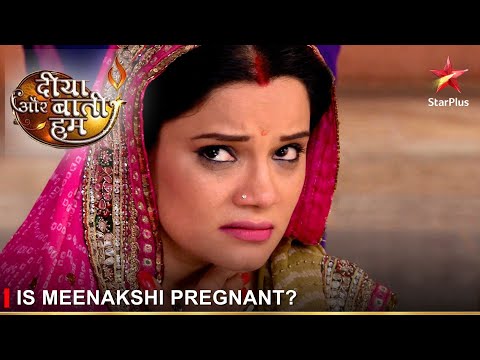 Diya Aur Baati Hum | दीया और बाती हम | Is Meenakshi pregnant?