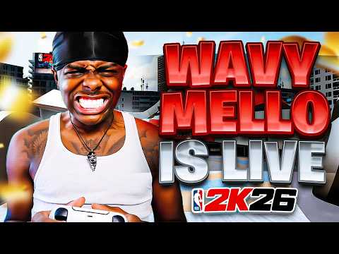 🟧⚡WAVY MELLO IS LIVE⚡🟧NBA 2K26 LIVE! #1 RANKED GUARD!🟧BEST BUILD + JUMPSHOT!🟧BEST SIGS ON NBA 2K26!