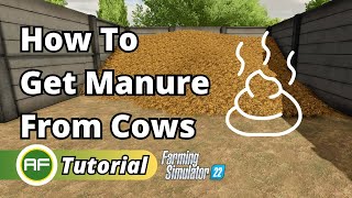 How To Get Manure From Cows In Farming Simulator 22