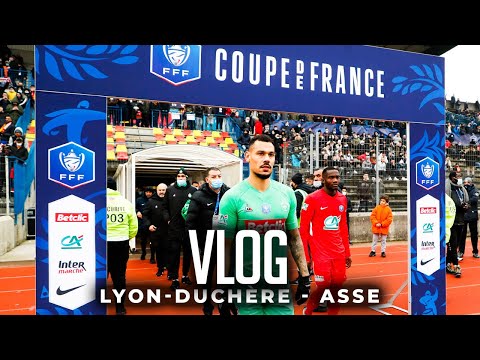 #VLOG : En immersion pour le derby Lyon La Duchère - AS Saint-Etienne en Coupe de France