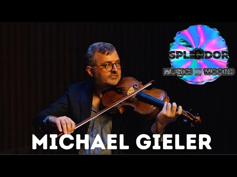 Splendormusici aan het Woord #13: Michael Gieler