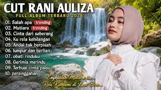 Download lagu ENGKAULAH MUTIARA ITU - CUT RANI FULL ALBUM TERBARU 2026 || LUMPUR DAN BERLIAN - OBATI RINDUKU INI mp3