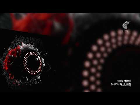 Nebu Mitte - Alone In Berlin [Harabe Black]