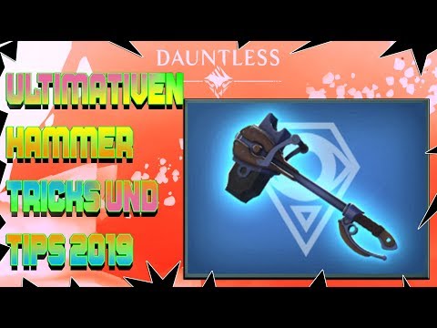Der  HAMMER Tips , Tricks und Kombos die Waffe der Pro´s | Dauntless