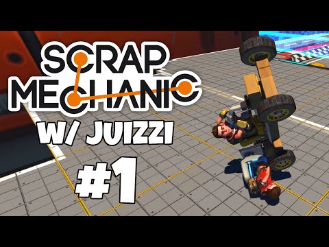 LIIKAA TEHOA! - Scrap Mechanic Osa 1