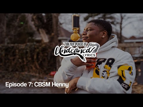 Episode 7: CBSM Henny - Wit Me | Open Mic Performance 🎙