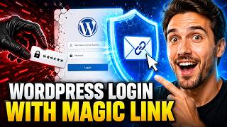 How to Set Up Magic Link Login for WordPress