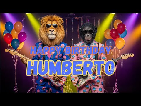 HUMBERTO Happy Birthday Song - Happy Birthday to Humberto