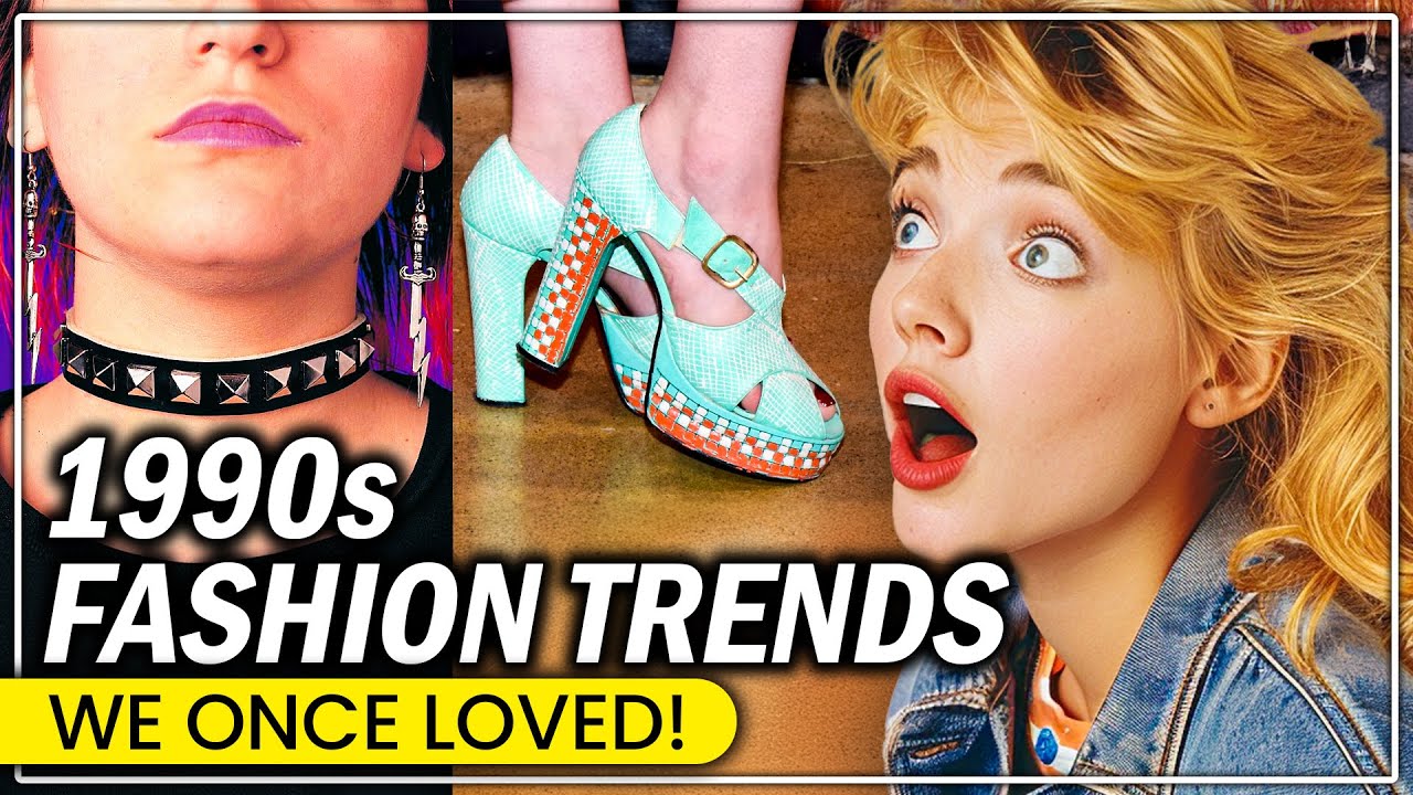 1990s Fashion Trends That Defined The Decade