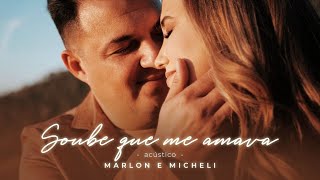 Soube que me amava - Marlon e Micheli | Música Gospel Romântica | Cover Acústico
