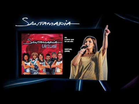 Santamaria - O amor que há em nós
