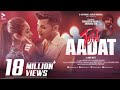 Teri Aadat Jo Lagi Hai New Song