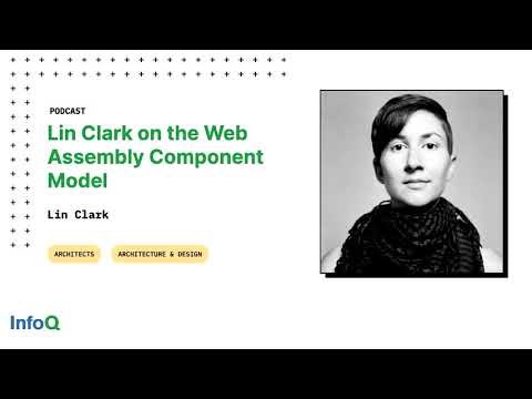 Lin Clark on the Web Assembly Component Model