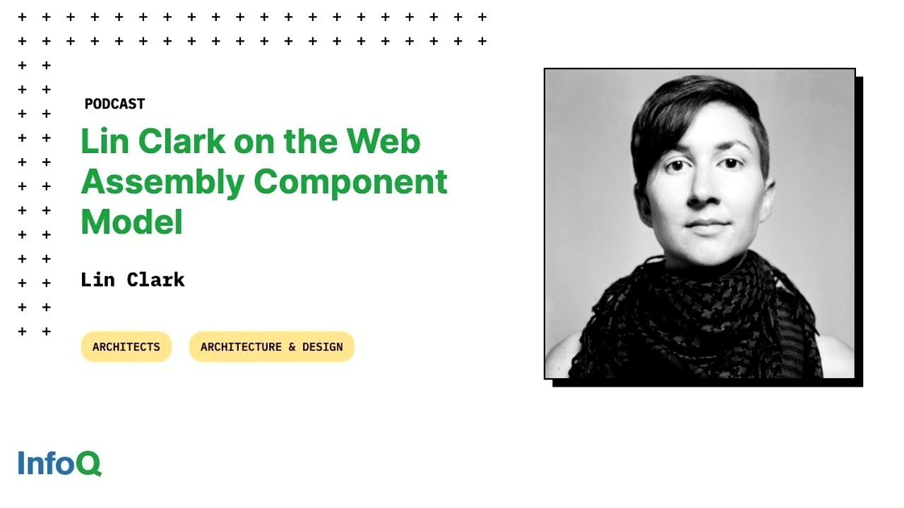 Lin Clark on the Web Assembly Component Model