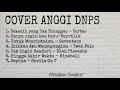 Cover 7 Lagu by Anggi DNPS