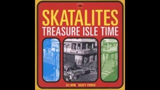 Skatalites - Treasure Isle Time (2011 Full Album + Bonustracks HQ)