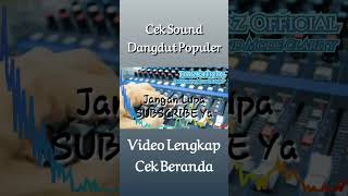 Download lagu cek sound dangdut populer mode clarity mp3