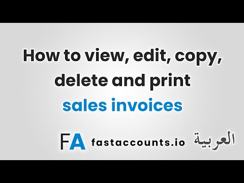 How to view, edit, copy, delete and print sales invoices-العربية